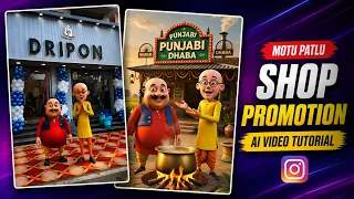 instagram viral motu patlu shop promotion video kaise banaye trending motu patlu ai reels editing