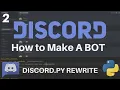 How to make a discord bot using Python Part 2 Discord py Commands