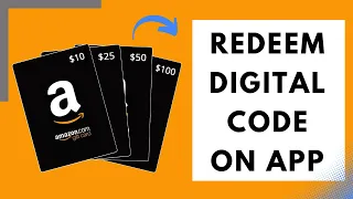 How to Redeem Digital Code on Amazon App