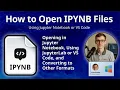 How to Open IPYNB Files Jupyter Notebook