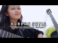 Download Lagu LAGU BATAK || KORBAN SETIA || Di Populerkan The Boys Trio || COVER Akustik By Tesalonika Sijabat