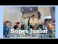 Super Junior - Tiktok Dance Challenge Update
