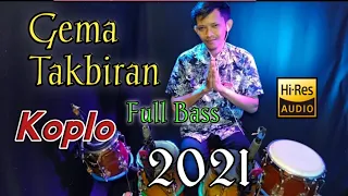 Download Takbiran Koplo Idul Fitri Paling Glerrr 2021-2022 MP3