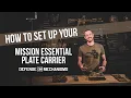 DM How To Setting Up The Mission Essential Plate Carrier