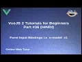 VueJs 2 Tutorial for beginners in HINDI ENGLISH Form Input Binding in Vue Js Application