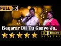Lagu Beqarar Dil Tu Gaye Ja - बेकरार दिल तू गाए जा from Door Ka Rahi (1971) by Alok Katdare \u0026 Gauri Kavi