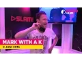 Mark With A K (DJ-set) | Bij Igmar