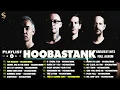 Download Lagu HOOBASTANK Greatest Hits Full Album 2022   Best Songs Of HOOBASTANK