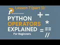 Python Operators Explained for Beginners