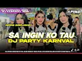 Download Lagu DJ SA INGIN KO TAU STYLE PARTY KARNAVAL TERBARU 2025 | APING DISCJOKEY FULL BASS HOREG midel nerontk