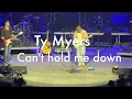 Ty Myers - Can't hold me down