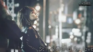 still waiting for love deep music official video