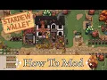 How to Install Mods for Stardew Valley in 2024 Mod Installation Guide