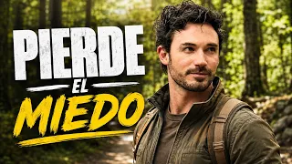 Pierde el miedo o pierde la oportunidad