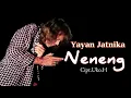 Download Lagu Lagu Pop Sunda Yayan Jatnika #Neneng