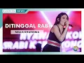 Download Lagu NELLA KHARISMA - DITINGGAL RABI  (Pesta Rakyat)