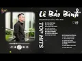 Download Lagu Yêu Vội Vàng, Níu Duyên ... Tuyển Tập Những Bản Acoustic Hay Nhất Của Lê Bảo Bình 2025