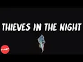 Black Star - Thieves In The Night (lyrics)
