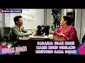 Download Lagu PADAHAL UDAH KECE! MALIH KICEP DIBILANG MONYONG SAMA DORCE - PEPESAN KOSONG