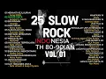 SLOW ROCK INDONESIA TH 80 90 an