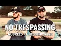 No Trespassing - NuBreed & JesseHoward | 2023