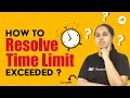How to Resolve Time Limit Exceeded GeeksforGeeks School