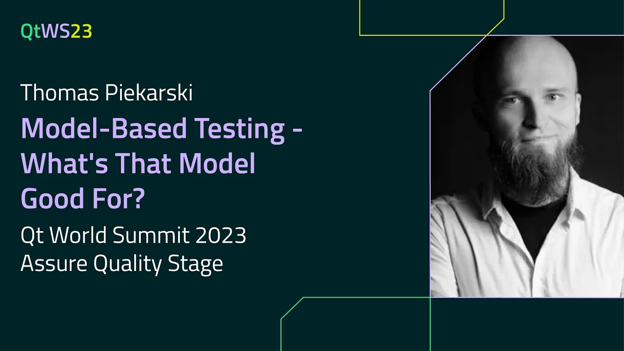 Model-Based Testing - What's That Model Good For? with Thomas Piekarski | #QtWS23