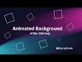 Animated Background using HTML-CSS How to Create Animated Background