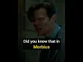 Download Lagu Did You Know That In Morbius