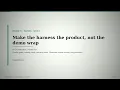 Ep29 Make the harness the product not the demo wrap AI Orchestration