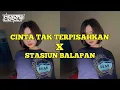 Download Lagu CINTA TAK TERPISAHKAN X STASIUN BALAPAN VIRAL TIK TOK 2025