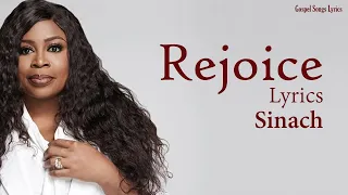 rejoice with lyrics sinach gospel songs lyrics