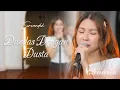 Download Lagu DIBALAS DENGAN DUSTA - AUDY | SARWENDAH LIVE COVER