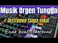 Download Lagu Instrument Orgen tunggal Album lagu dangdut lawas enak di dengar