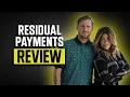 Residual Payments Review - Is This a Real Passive Income Strategy