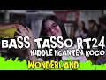 Download Lagu DJ TRAP WONDERLAND TJAP TASSO TERBARU 