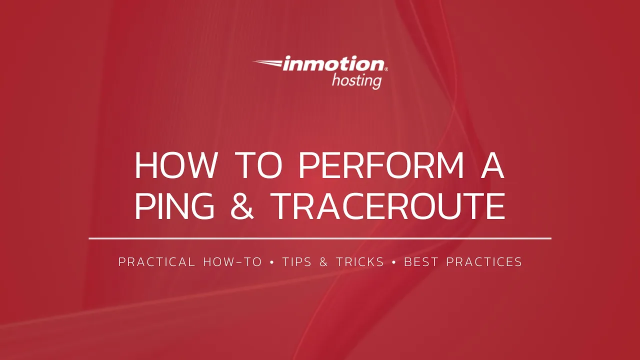 How to Perform a Ping and Traceroute