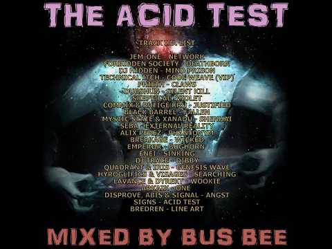 The Acid Test - A One Hour Drum & Bass Mix Mixed By Bus Bee