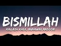 Download Lagu BISMILLAH | MTV CokeStudio | Sulaiman, Kailash Kher, Munawar Masoom | Lyrical video | Sufi Lyricable