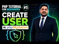 PHP MySQL Tutorial How to Create User in phpMyAdmin Beginner Friendly