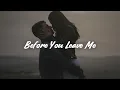 Download Lagu Alex Warren - Before You Leave Me (Lyrics)
