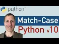 Python 10 Match Case Statements structural pattern matching