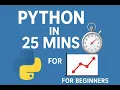 Python Crash Course for Beginners Learn the Basics in 25 Minutes Dip Toes into Data Science