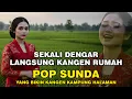Download Lagu KENANGAN MANIS BERSAMA LAGU POP SUNDA KLASIK