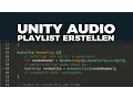 Unity - Playlist erstellen