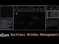 dwm Suckless Window Management