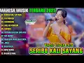Download Lagu SERIBU KALI SAYANG - TIA MONICA - KERINDUAN || MAHESA MUSIK FULL ALBUM TERBARU 2025