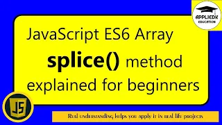 JavaScript ES6 Array splice method explained for beginners in English