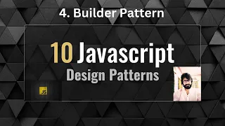 4 Builder Pattern System Design - JAVASCRIPT