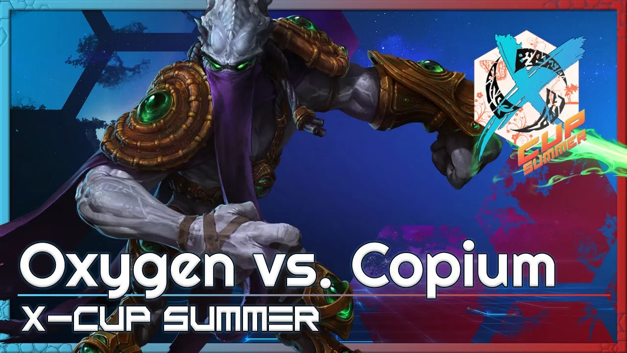 Oxygen vs. Copium - X-Cup Summer - Heroes of the Storm 2022